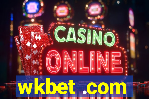 wkbet .com